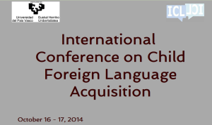 International Conference on Child Foreign Language Acquisition